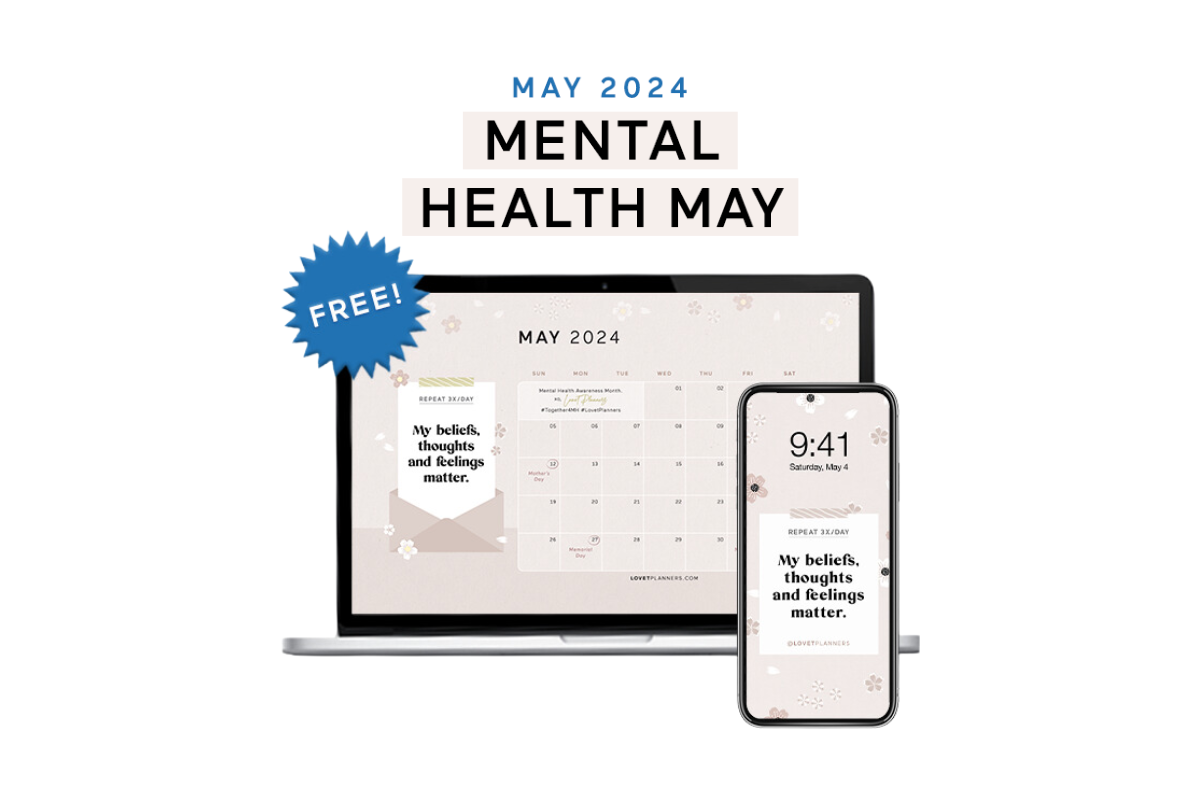 Prioritize Your Mental Health (+ May 2024 Free Wallpaper) – House of Lovet