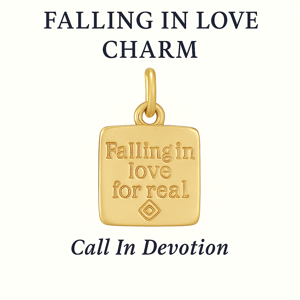 Falling In Love For Real Charm – Call In Devotion