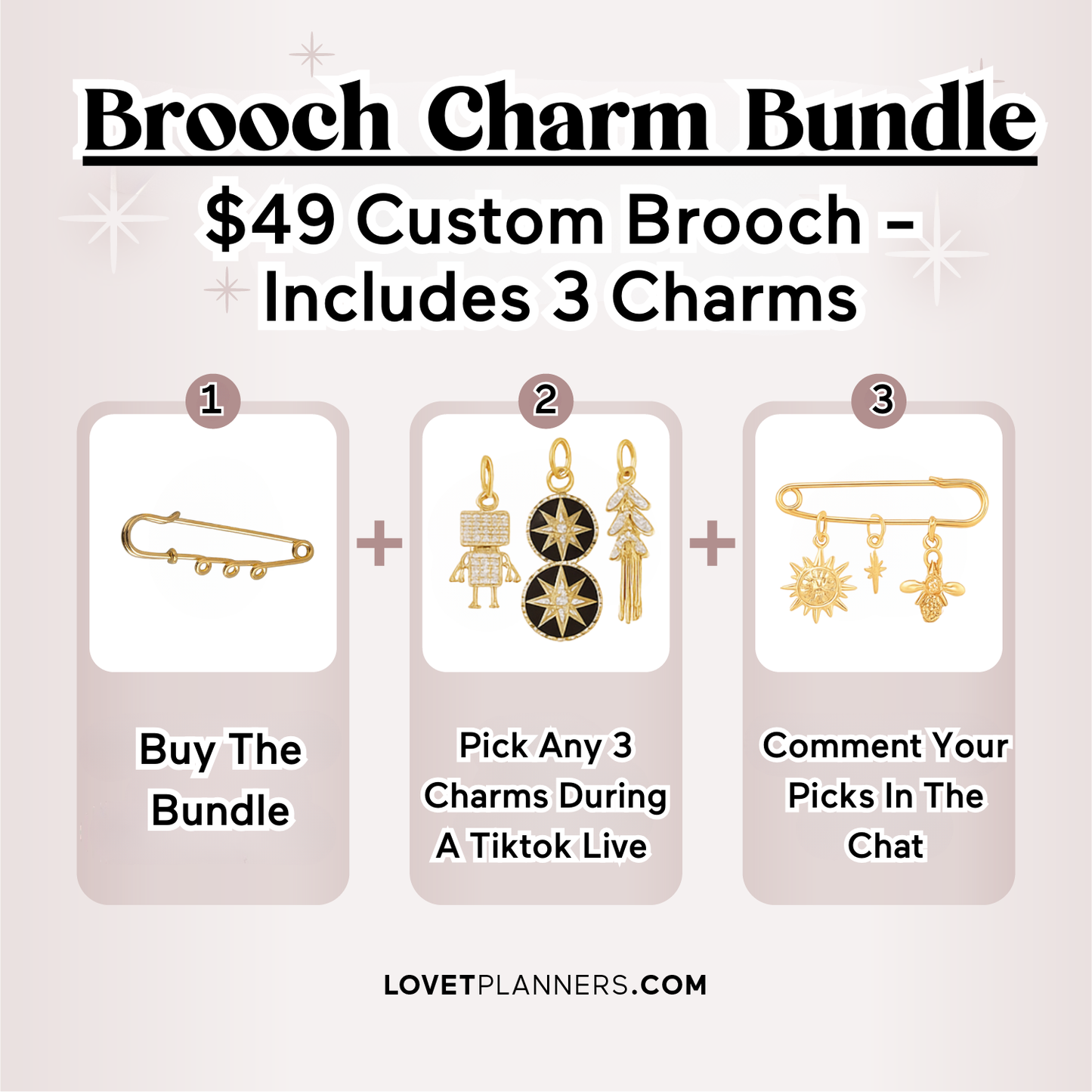 Custom Charm Brooch Bundle - (Brooch + 3  Charms) TT LIVE
